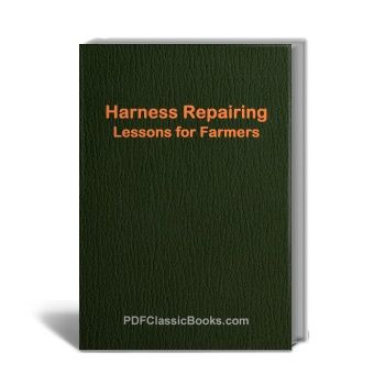 Harness Repairing Lessons for Farmers