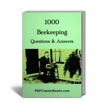 1000 Beekeeping Questions and Answers