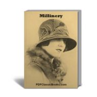 Millinery: Ladies Hat Design and Patterns