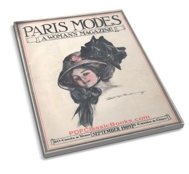 Paris Modes: A Woman's Magazine, Vol.14, No.6, Edwardian Era Fashions