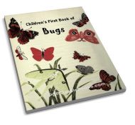 Children's First Book of Bugs