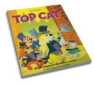 Hanna-Barbera's Top Cat: A Big Golden Book