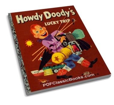 Howdy Doody's Lucky Trip