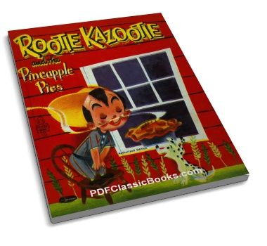 Rootie Kazootie and the Pineapple Pies