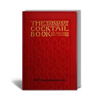 The Cocktail Book: A Sideboard Manual for Gentlemen