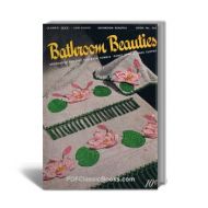 Bathroom Beauties: Decorative Crochet Patterns for Bath Towels, Guest Towels & Facecloths