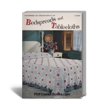 Bedspreads and Tablecloths Crochet Patterns, Star Book No.109