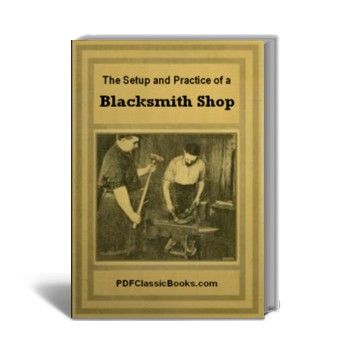 Blacksmith Shop Practice Manual