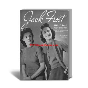 Blouse Book: 24 Sweater Knitting Patterns, Jack Frost Book Vol.35