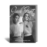 Blouse Book: 32 Sweater Knitting Patterns, Jack Frost Book Vol.43