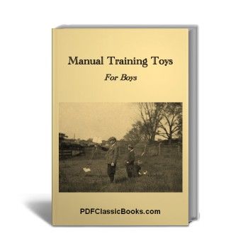 Manual Training Toys for Boys