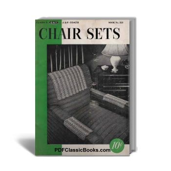 Chair Sets to Crochet and Knit, Coats & Clark Book No.223