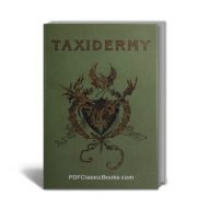 The Complete Handbook of Taxidermy