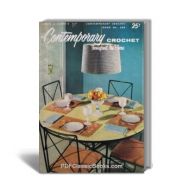 Contemporary Crochet Throughout the Home: Crochet Designs for Home Decor, Coats & Clark Book No.508
