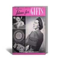 Crochet Ideas for Gifts, Coats & Clark Book No.255