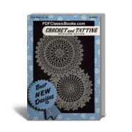 Crochet and Tatting, Heirloom Edition: Best New Designs, Star Book No.66