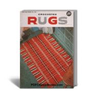 Crocheted Rugs: Patterns and Instructions, Star Book No.106