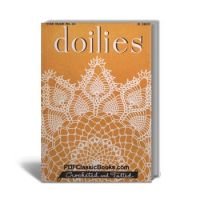 Doilies Crocheted and Tatted: Patterns and Instructions, Star Book No.44