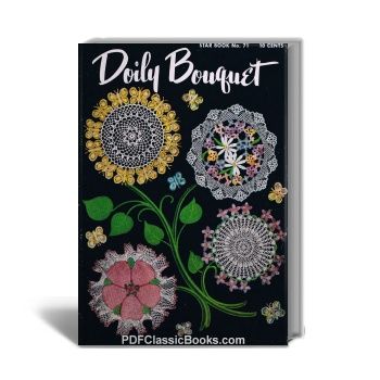 Doily Bouquet Crochet Patterns, Star Book No.71