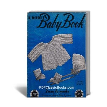 A Doreen Baby Book: Easy to Make Crochet and Knitted Baby Garments, Vol.92, 12th Edition