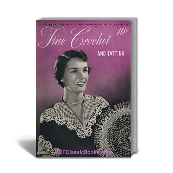 Fine Crochet and Tatting Patterns, Coats & Clark Book No.259