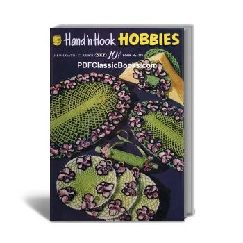 Hand 'n Hook Hobbies: Crochet Patterns, Coats & Clark Book No.279