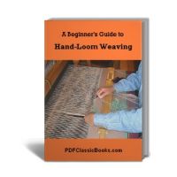 A Beginner's Guide to Hand-Loom Weaving