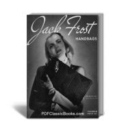 Handbags Crochet Patterns, Jack Frost Book Vol.48