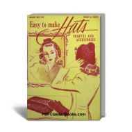 Easy to Make Hats, Scarves and Accessories, Coats & Clark Book No.192