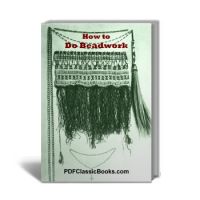 How to Do Beadwork: Beading Patterns and Instructions
