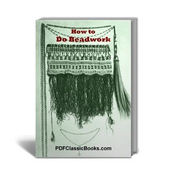 How to Do Beadwork: Beading Patterns and Instructions