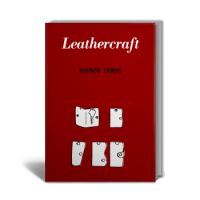 Leathercraft: A Family Activity Book