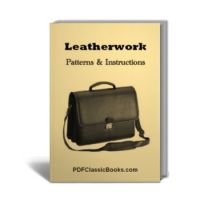 Leatherwork: Patterns and Instructions