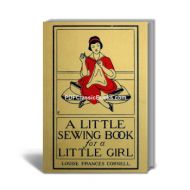 A Little Sewing Book for a Little Girl
