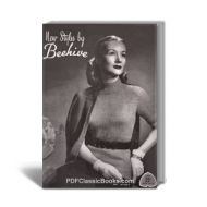 New Styles: Women's Cardigans, Pullovers and Accessories, Beehive Book No.43