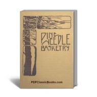 Pine Needle Basketry