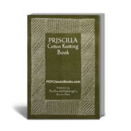 Priscilla Cotton Knitting Pattern Book