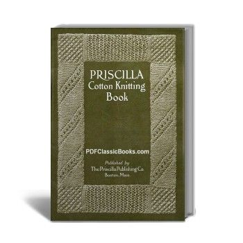 Priscilla Cotton Knitting Pattern Book