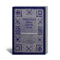 Priscilla Italian Cutwork Pattern Book