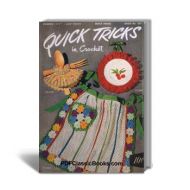 Quick Tricks in Crochet: Patterns and Directions, Coats & Clark Book No.267