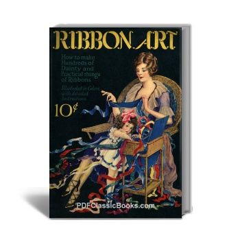 The Ribbon Art Book: Practical Designs with Detailed Instructions