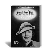 Dennison Smart New Hats: How to Make Crocheted Crepe Paper Hats
