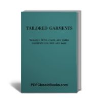 How to Make Tailored Garments for Women, Men and Children