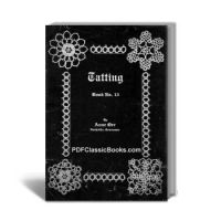 Tatting, Anne Orr Pattern Book No.13