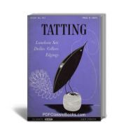 Tatting: Luncheon Sets Doilies Collars Edgings, Coats & Clark Book No.183
