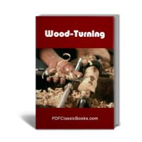 Wood Turning: Methods and Patterns