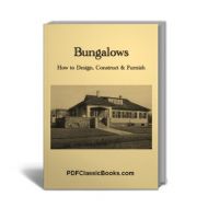 How to Design, Construct & Furnish Bungalows