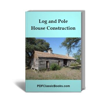 Log and Pole House Construction