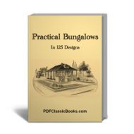 Practical Bungalows in 125 Designs