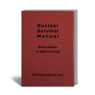 Nuclear Survival Manual: Bomb Shelter in Depth Concept